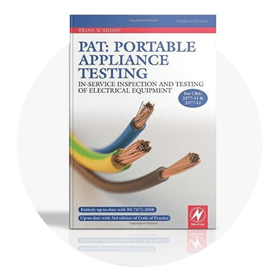 Portable Appliance Testing: In-Service Inspection and Testing of Electrical Equipment (3rd Ed.)