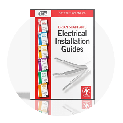 Brian Scaddan’s Electrical Installation Guides CD-ROM